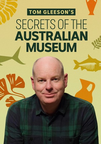 Tom Gleeson's Secrets of the Australian Museum