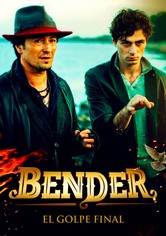 Bender: El Golpe Final