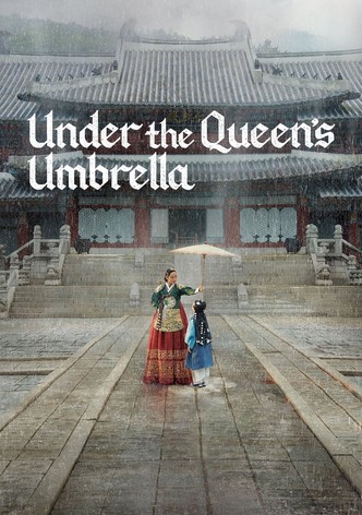 Under the Queen's Umbrella