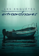 Les Enquêtes extraordinaires