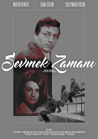 Sevmek Zamanı