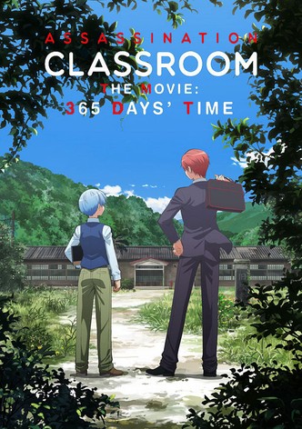 Assassination Classroom - 365 Days Time