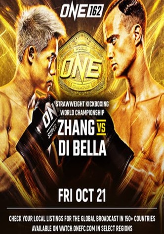 ONE 162: Zhang vs. Di Bella