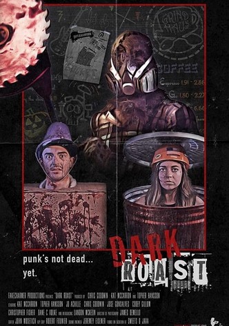 Dark Roast