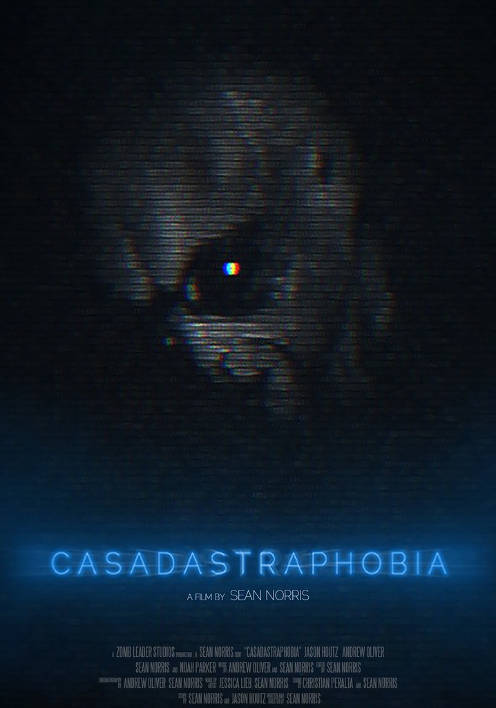 Casadastraphobia