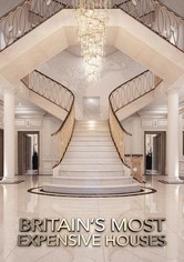 Britain's Most Expensive Houses - Sezonul 1