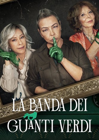 La banda dei guanti verdi
