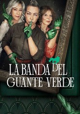 La banda del guante verde