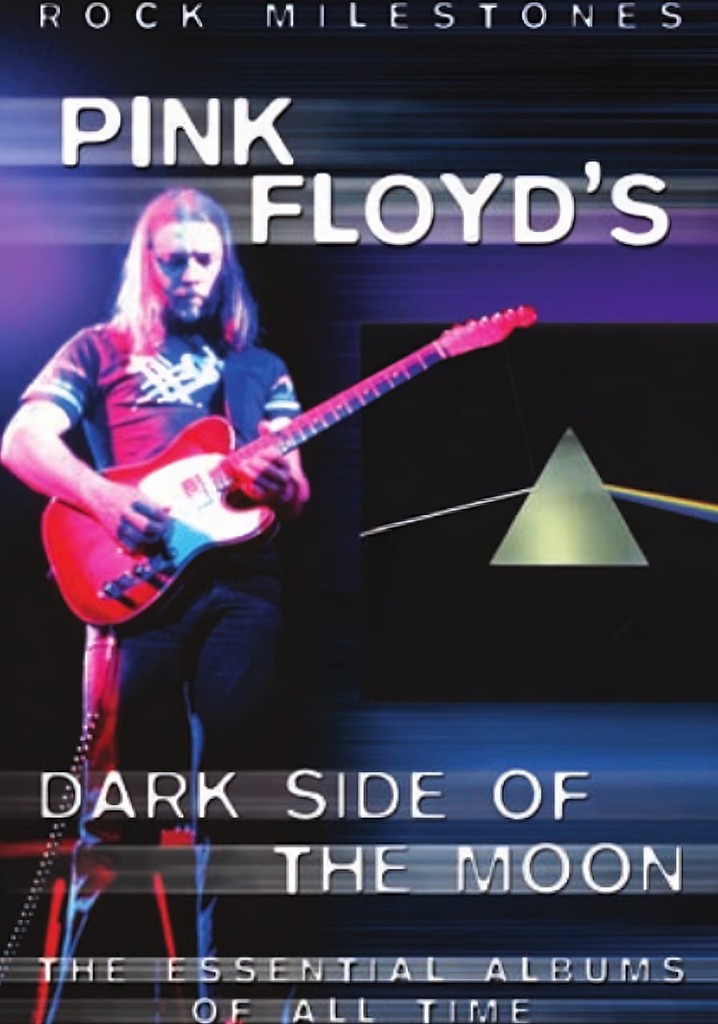 Rock Milestones: Pink Floyd's Dark Side of the Moon