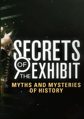 Secrets of the Exhibit