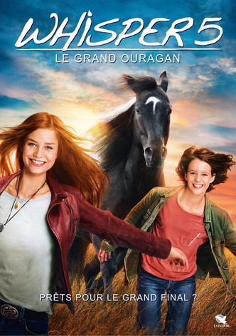 Whisper 5 : Le grand ouragan