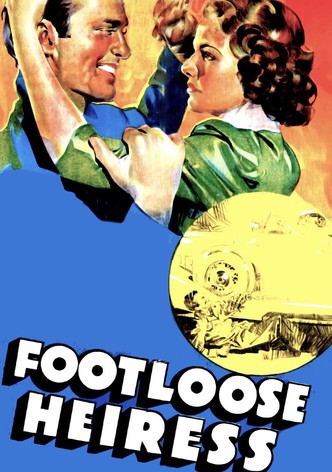 The Footloose Heiress