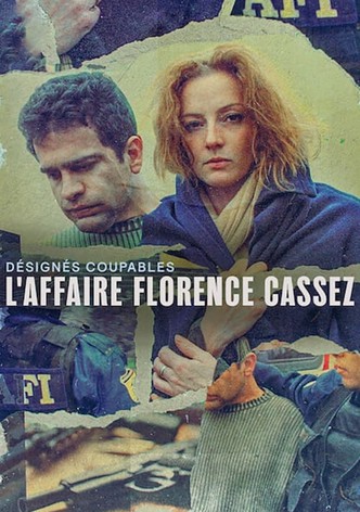 Désignés coupables : L'affaire Florence Cassez