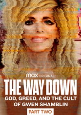 The Way Down: God, Greed, and the Cult of Gwen Shamblin
