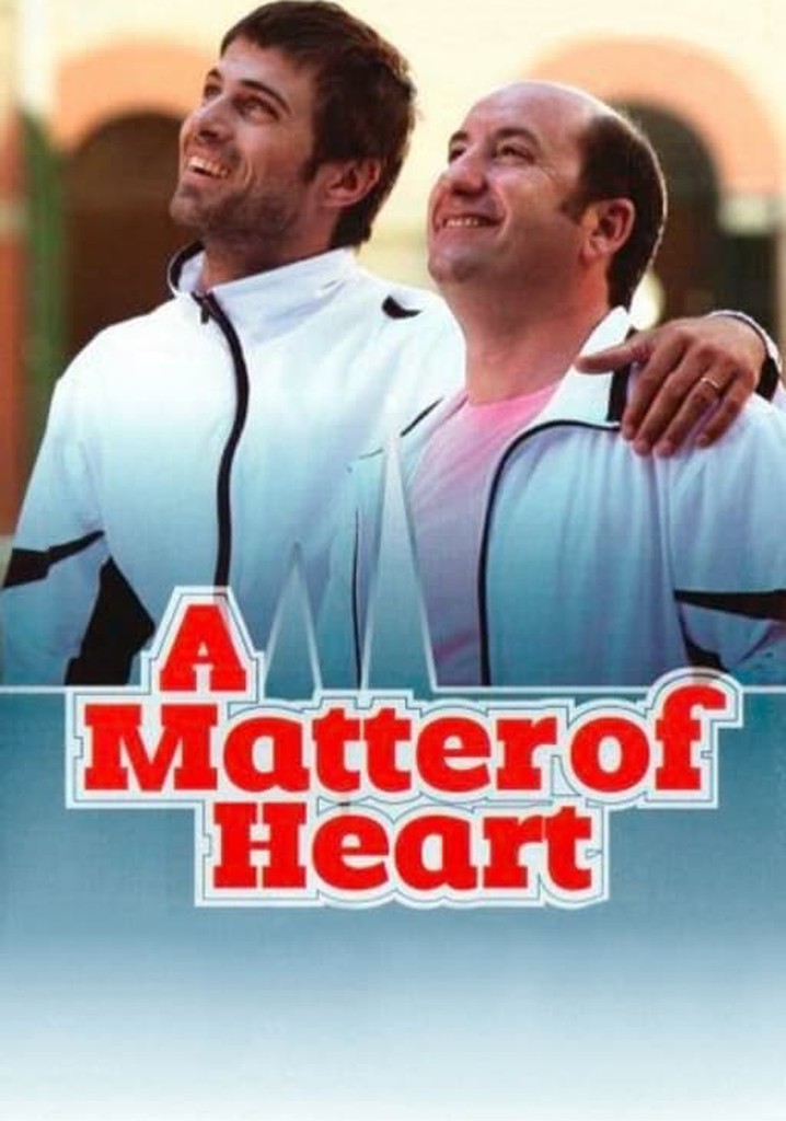 A Matter of Heart