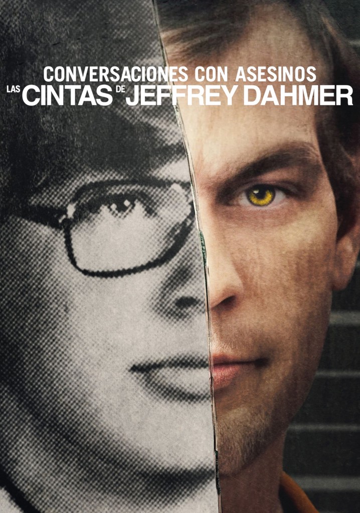 Conversaciones Con Asesinos Las Cintas De Jeffrey Dahmer