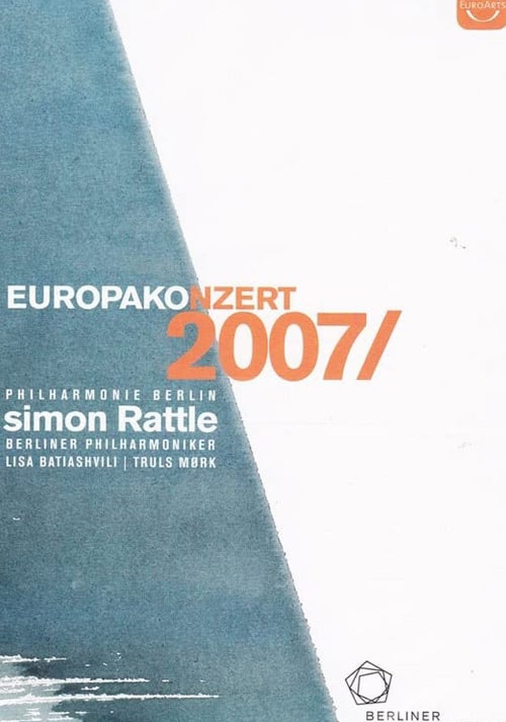 Europakonzert 2007 Live from Berlin