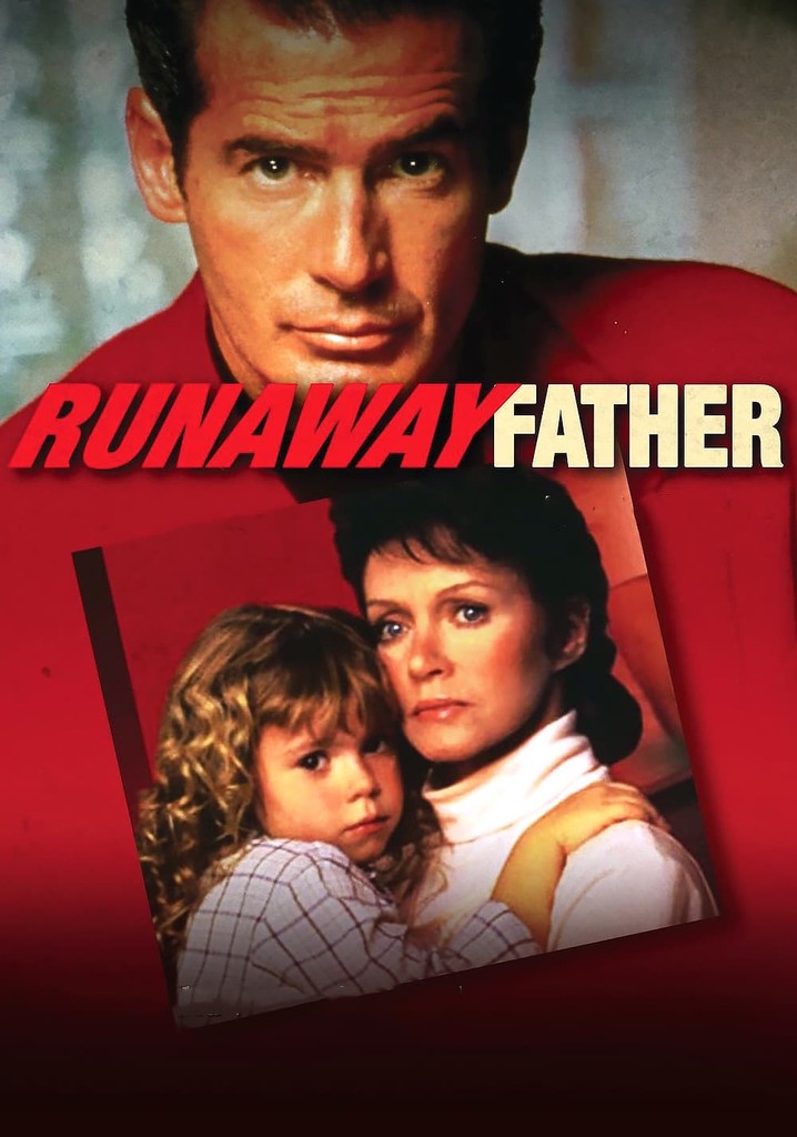 Runaway Father