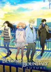 Beyond the Boundary:  I’ll Be Here - The Future