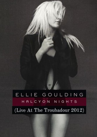 Ellie Goulding: LIVE at the Troubadour