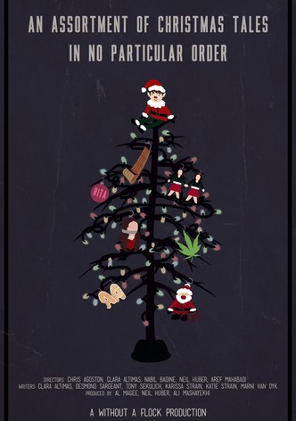 An Assortment of Christmas Tales in No Particular Order