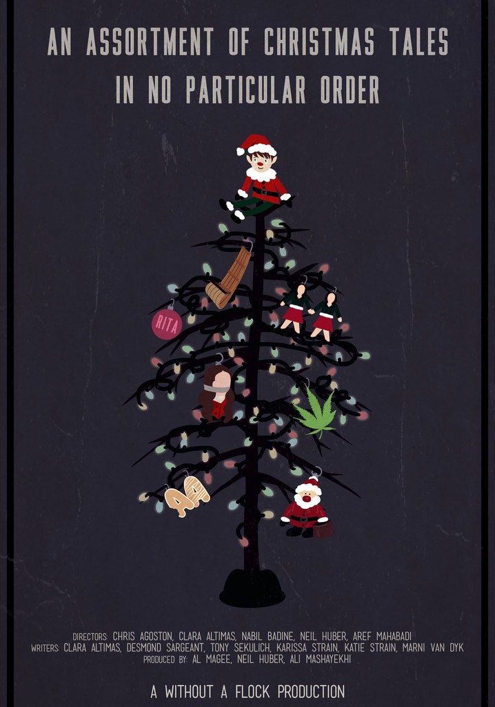 An Assortment of Christmas Tales in No Particular Order