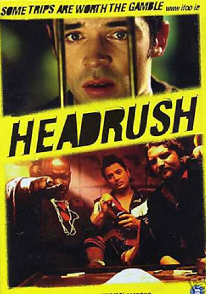 Headrush