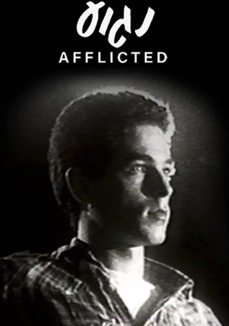 Afflicted