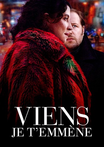 Viens je t'emmène