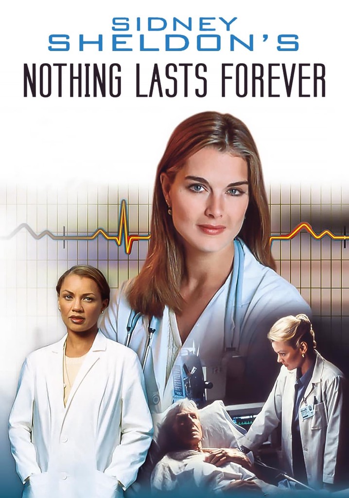 Nothing Lasts Forever