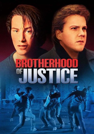 The Brotherhood of Justice