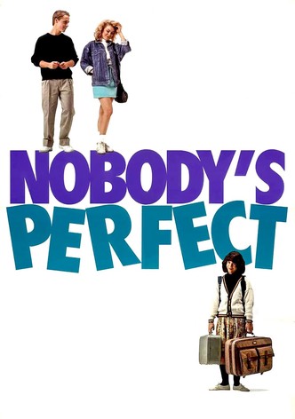 Nobody's Perfect