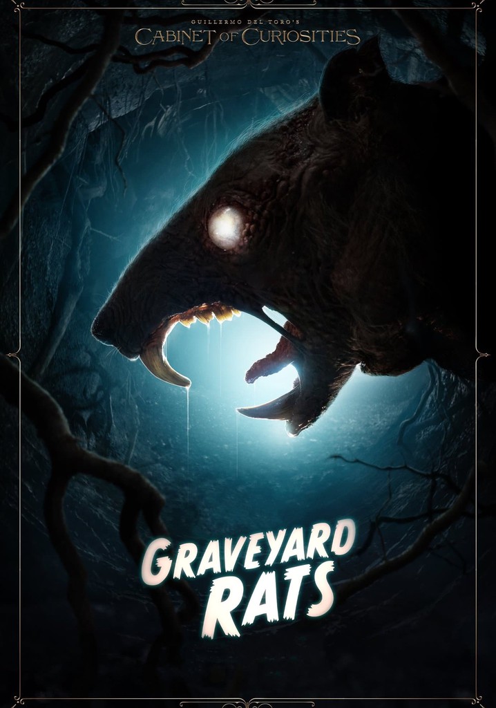 Guillermo del Toro's Cabinet of Curiosities: Graveyard Rats