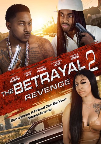 The Betrayal 2: Revenge
