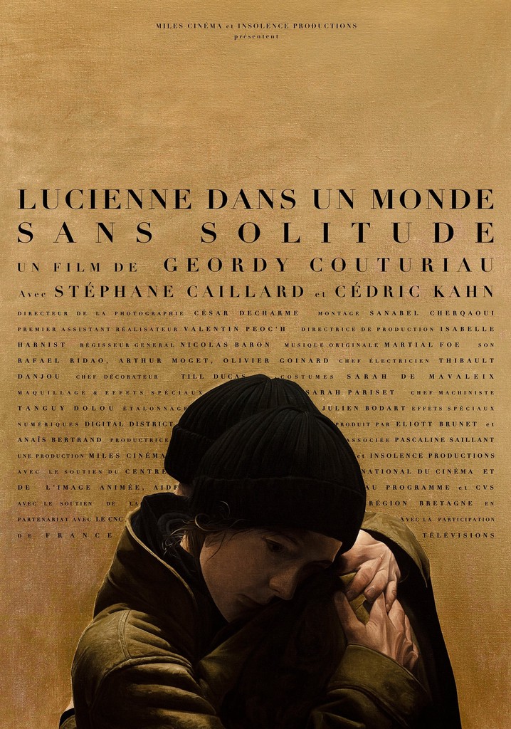 Lucienne in a World Without Solitude