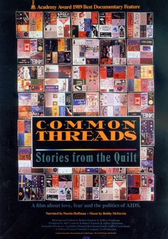 Common Threads: Stories from the Quilt