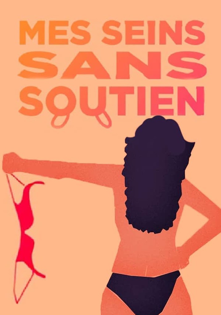 Mes seins sans soutien