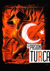 La pasión turca