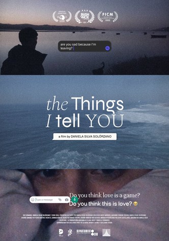 The Things I Tell You