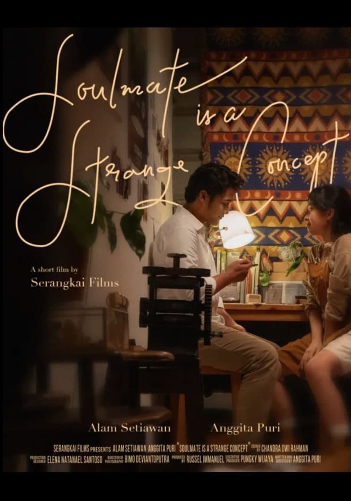 Soulmate is a Strange Concept