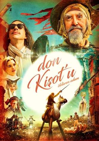 Don Kişot'u Öldüren Adam