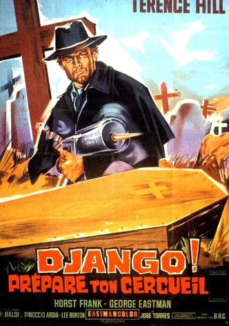 Django, prépare ton cercueil !
