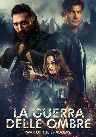 La guerra delle ombre: War of the shadows