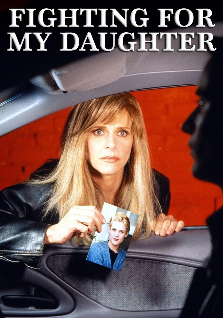 Fighting for My Daughter