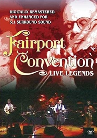 Fairport Convention: Live Legends