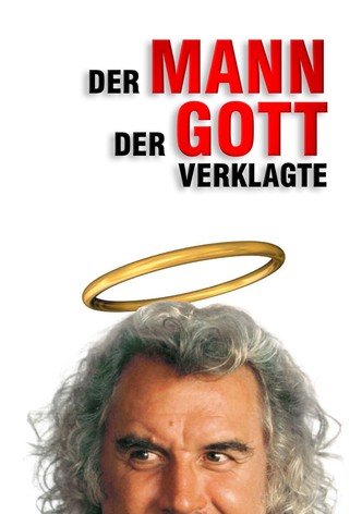 Der Mann, der Gott verklagte