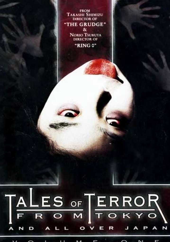 Tales Of Terror From Tokyo And All Over Japan Volume 1