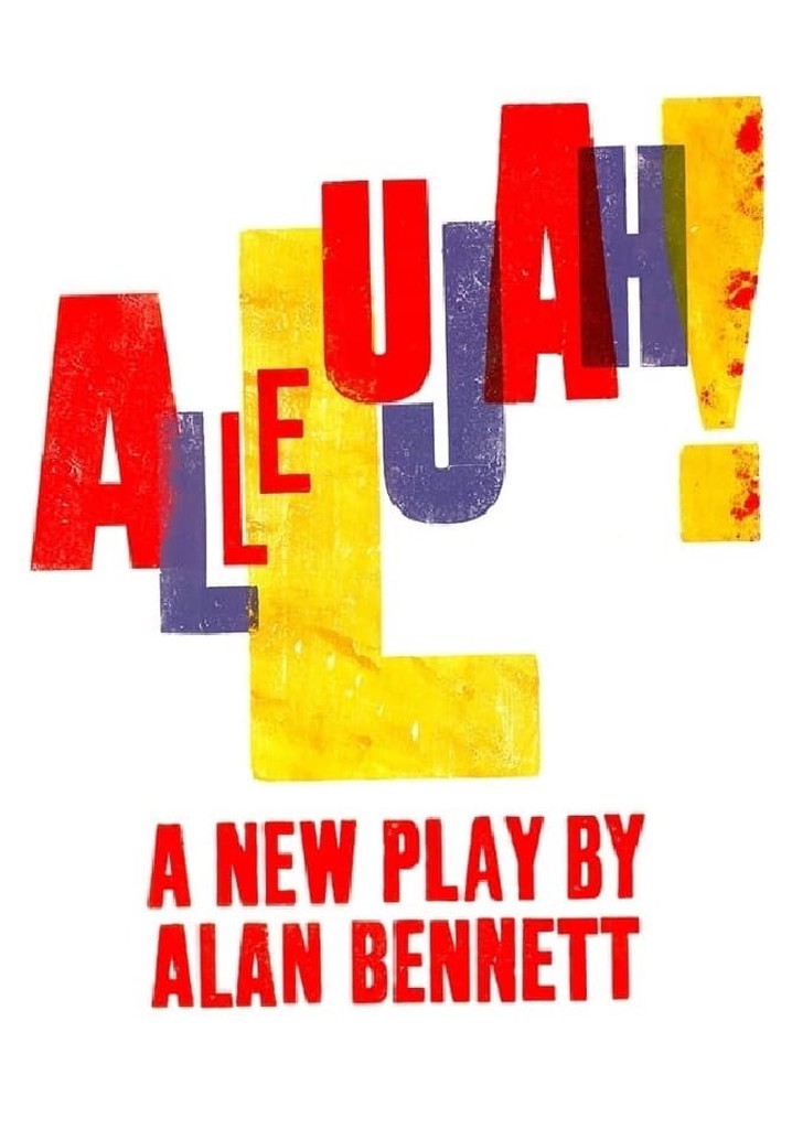 National Theatre Live: Allelujah!