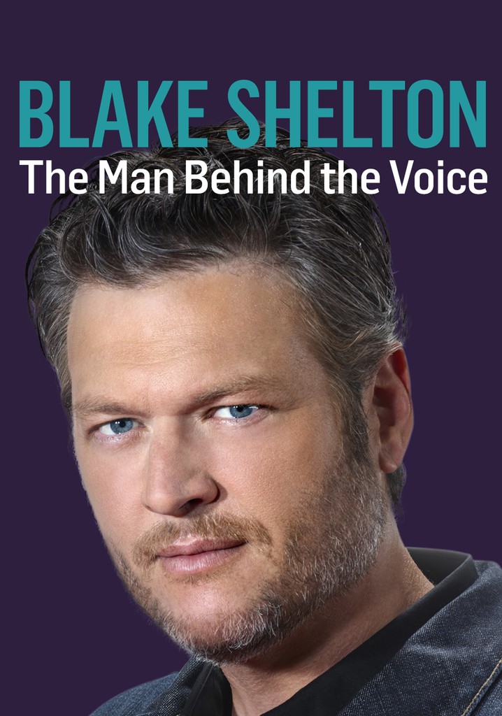 Blake Shelton: The Man Behind the Voice