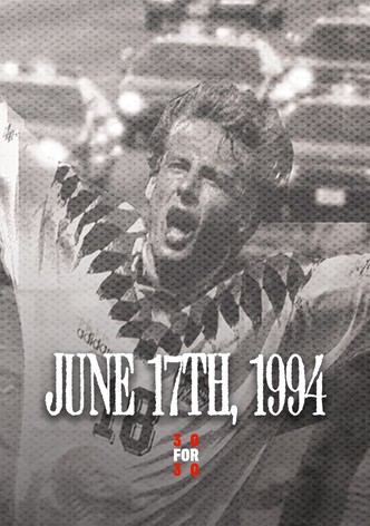 June 17th, 1994